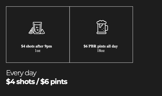 Everyday at the Pint $4 Shots/$6 pints
